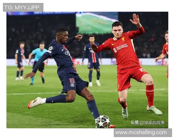 利物浦与巴黎精彩对决直播回放全程回顾与分析 利物浦与巴黎精彩对决直播回放全程回顾与分析