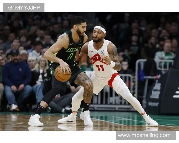 东部凯尔特人对决猛龙精彩赛事回顾与分析